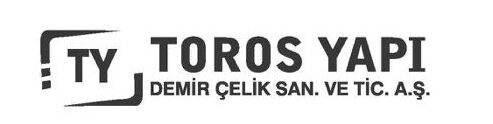 TOROS YAPI DEMİR A.Ş.